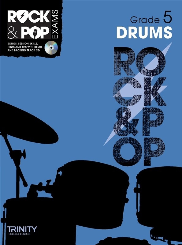 Trinity College London: Rock & Pop Drums - Grade 5