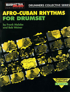 Afro-Cuban Rhythms for Drumset