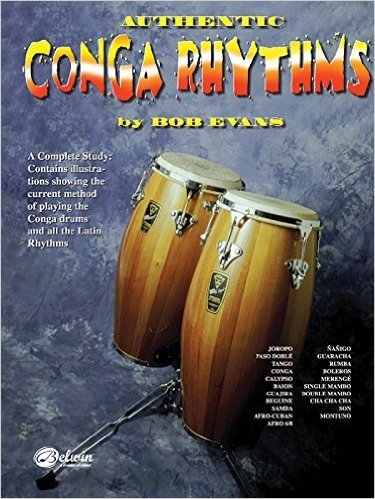 Authentic Conga Rythms - Bob Evans