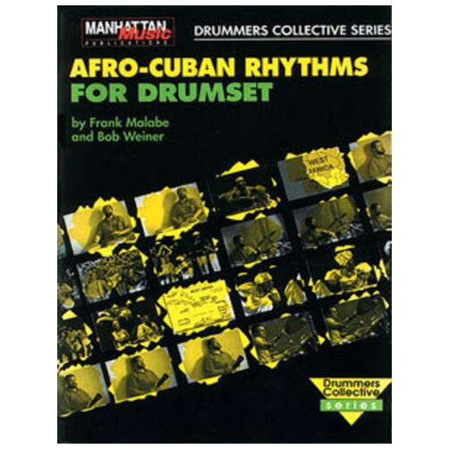 Afro-Cuban Rhythms for Drumset