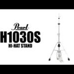 Video thumbnail 0 - Pearl H-1030S HiHat Stand