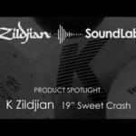 Video thumbnail 3 - Zildjian K Sweet Crash