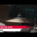 Video thumbnail 0 - Sabian AAX Thin Crash Cymbals