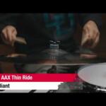Video thumbnail 2 - Sabian AAX Thin Ride Cymbals